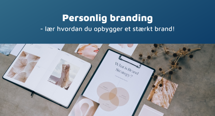 Personlig Branding kursus online